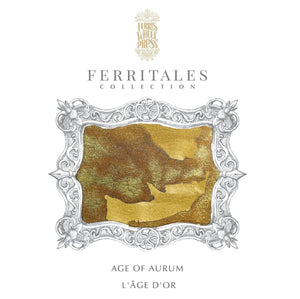 FerriTales - King Midas - Age of Aurum Bottled Ink Ferris Wheel Press 